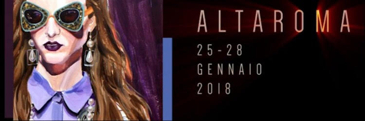 ALTAROMA ALTAMODA, 25-28 gennaio 2018